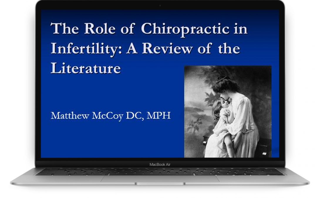 Infertility & Chiropractic – Educational Presentations